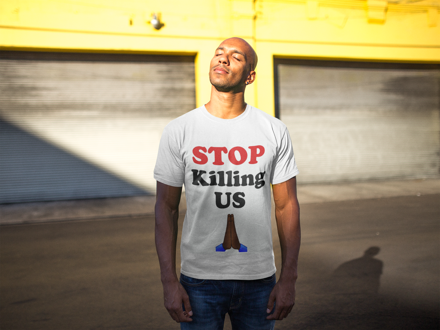"Stop Killing Us" Unisex T-Shirt (Available in White & Gray)